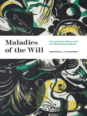 cover image of Maladies of the Will